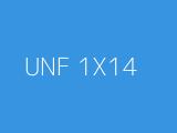 UNF 1X14 